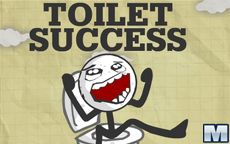 Toilet Success