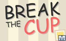 Break the Cup
